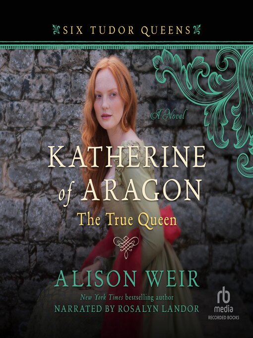 Cover image for Katherine of Aragon, the True Queen